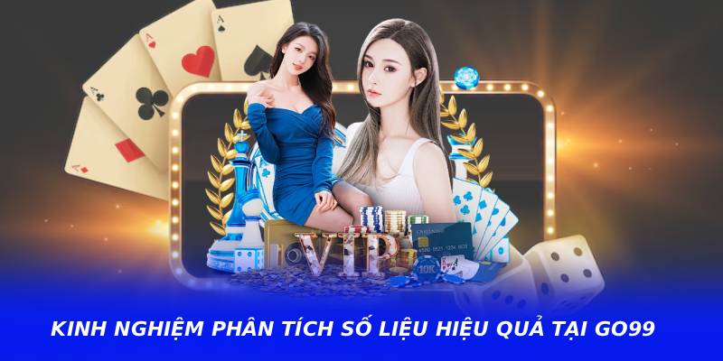 Kinh nghiệm phân tích số liệu hiệu quả