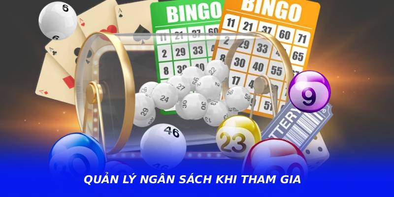 Quản Lý Ngân Sách Khi Tham Gia